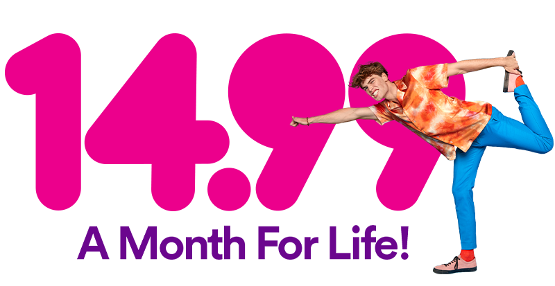 €14.99 a Month for Life!